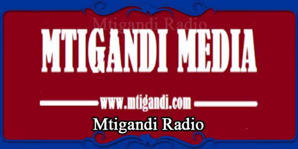 Mtigandi Radio