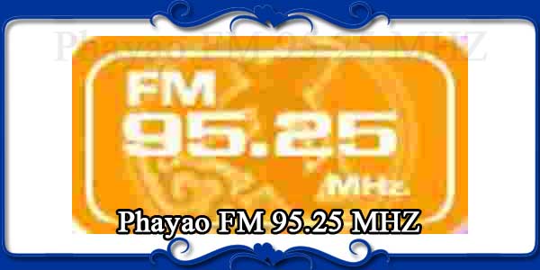 Phayao FM 95.25 MHZ
