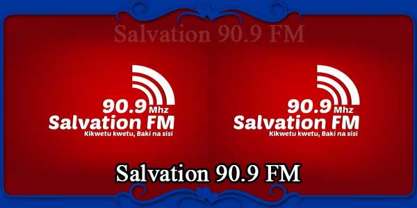 Salvation 90.9 FM
