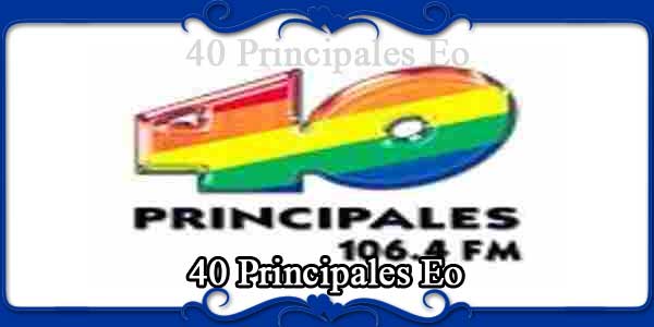 40 Principales Eo