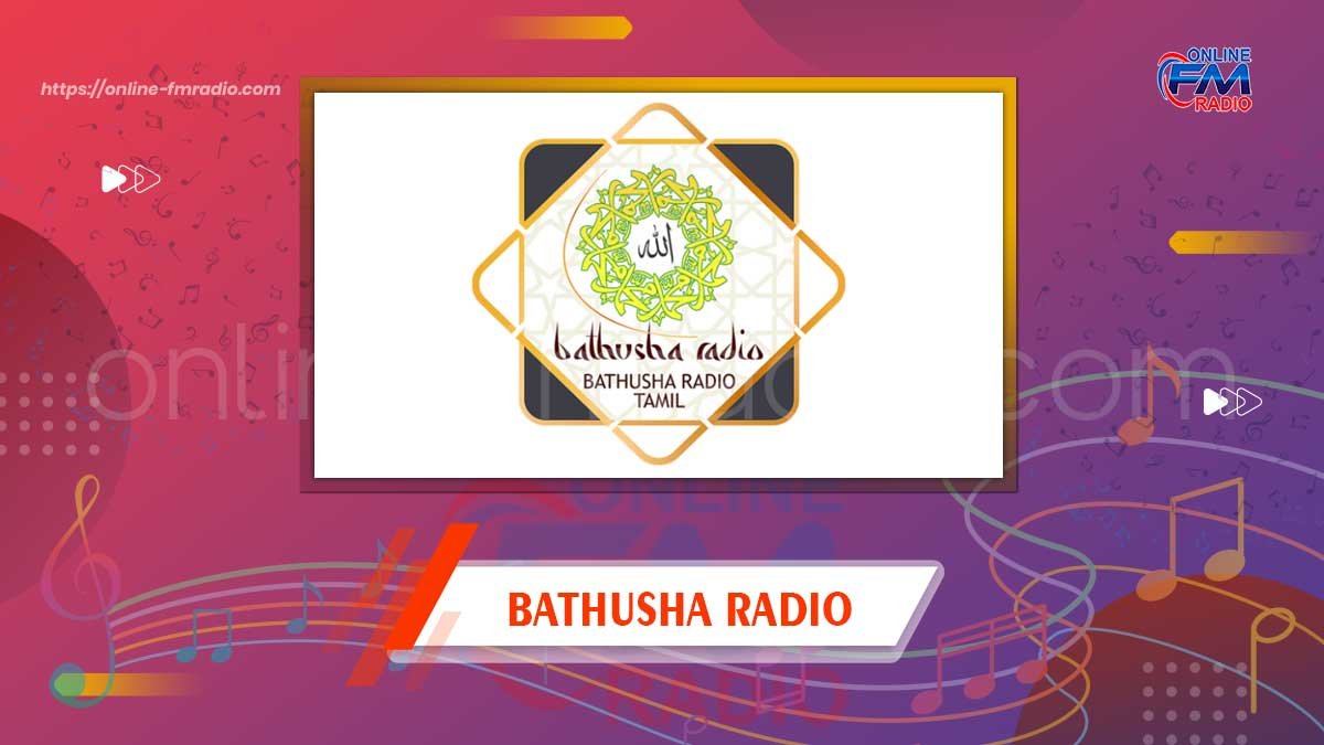 Bathusha Islamic Radio