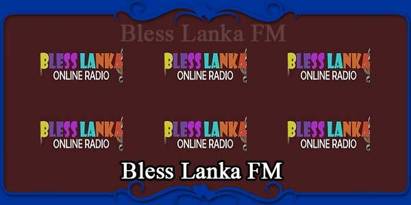 Bless Lanka FM 