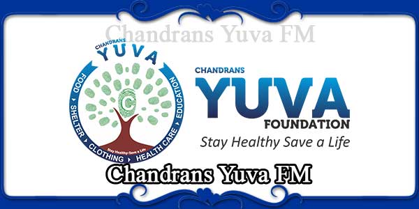Chandrans Yuva FM