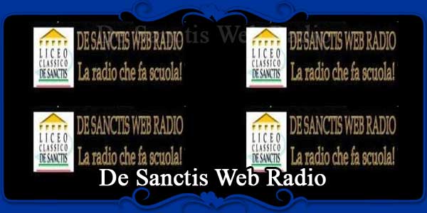 De Sanctis Web Radio