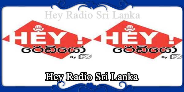 Hey Radio Sri Lanka