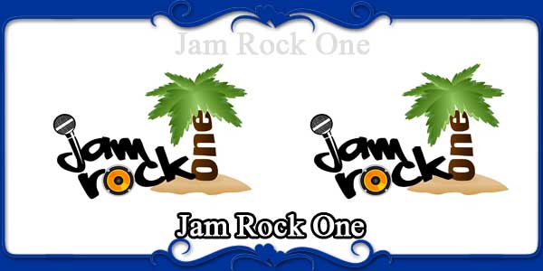 Jam Rock One