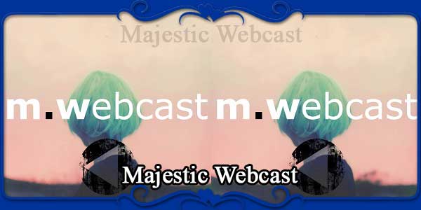 Majestic Webcast