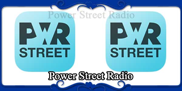 Power Street Radio