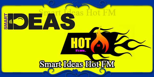 Smart Ideas Hot FM