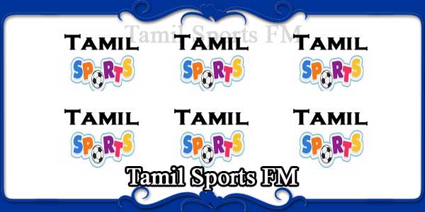 Tamil Sports FM