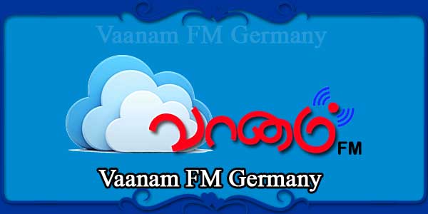 Vaanam FM Germany 