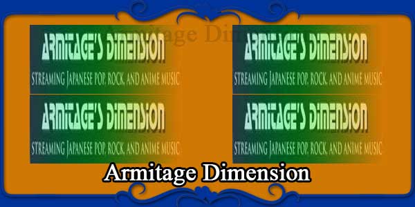 Armitage Dimension