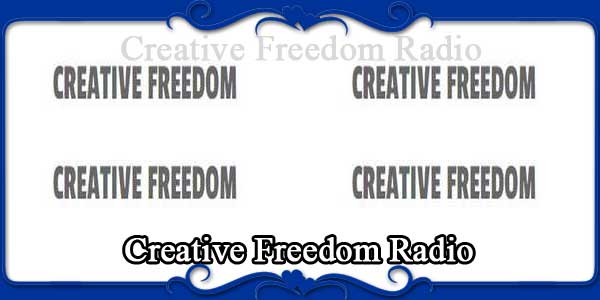 Creative Freedom Radio
