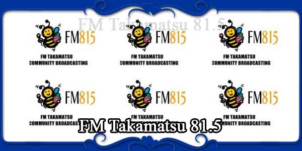 FM Takamatsu 81.5