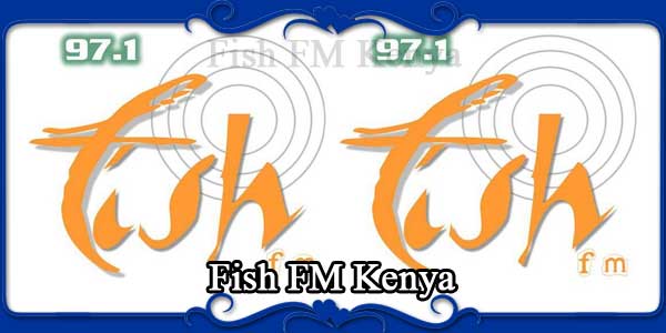 Fish FM Kenya