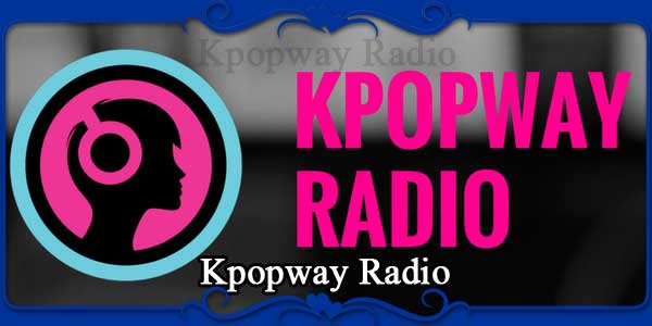 Kpopway Radio