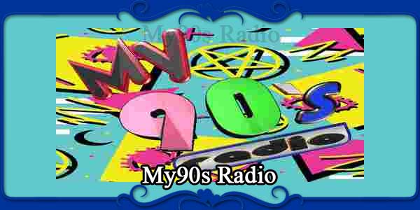 My90s Radio