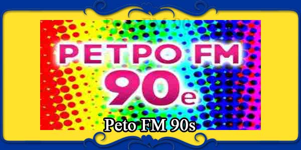 Peto FM 90s