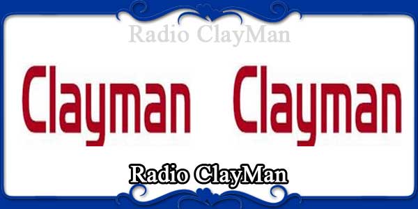 Radio ClayMan