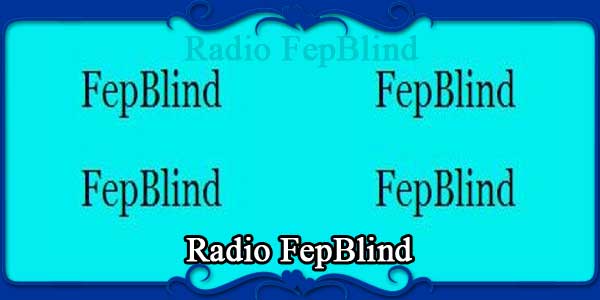 Radio FepBlind