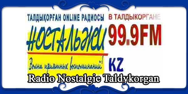 Radio Nostalgie Taldykorgan