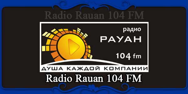 Radio Rauan 104 FM