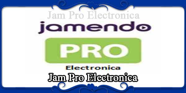 Jam Pro Electronica