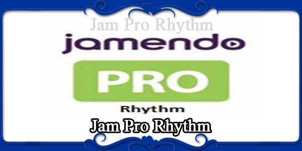 Jam Pro Rhythm