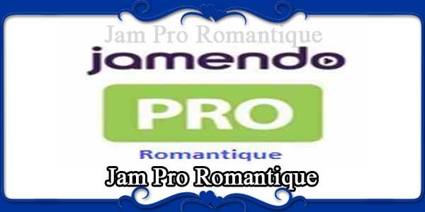 Jam Pro Romantique