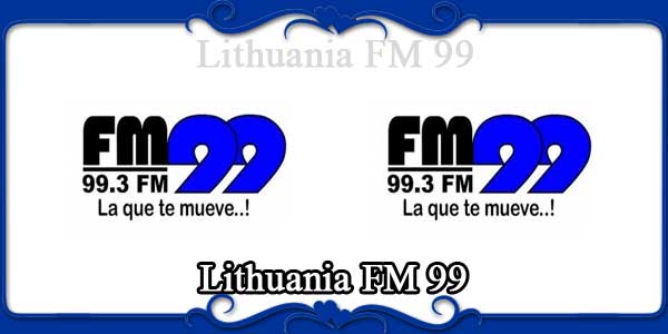 Lithuania FM 99