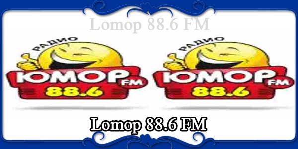 Lomop 88.6 FM