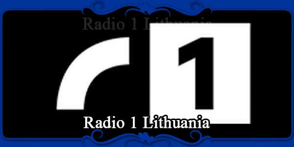 Radio 1 Lithuania