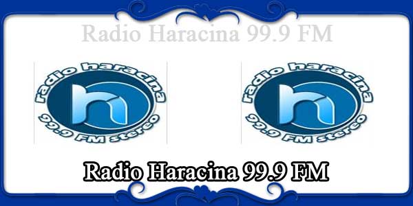 Radio Haracina 99.9 FM