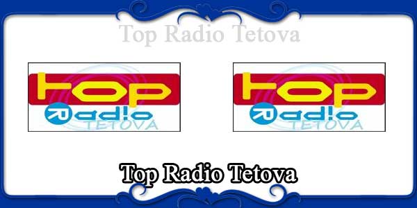 Top Radio Tetova
