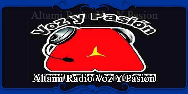 Altami Radio Voz Y Pasion