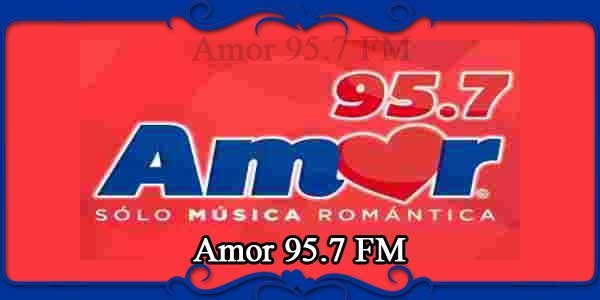 Amor 95.7 FM