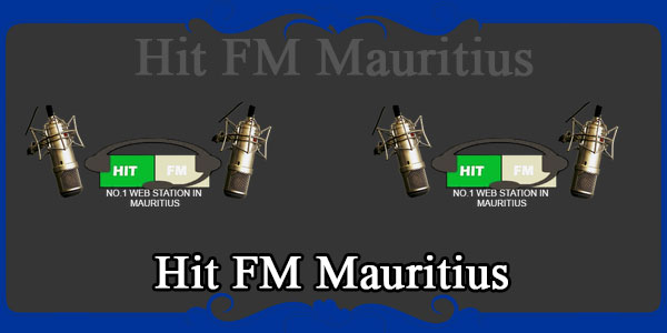  Hit FM Mauritius