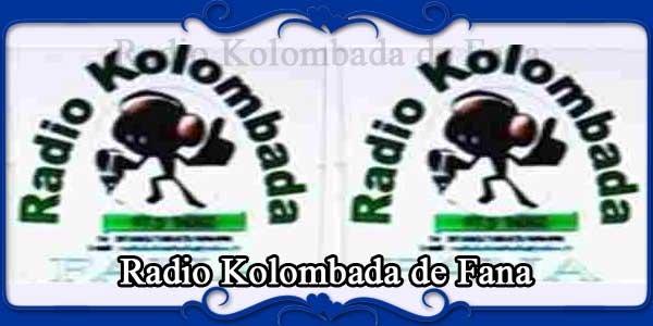 Radio Kolombada de Fana