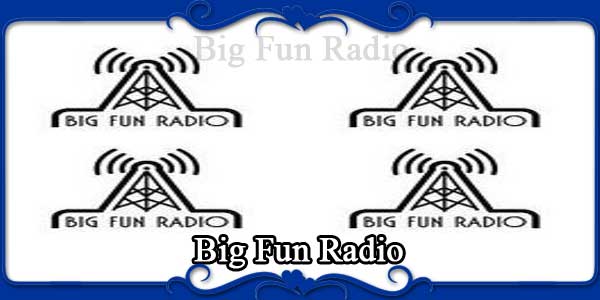 Big Fun Radio