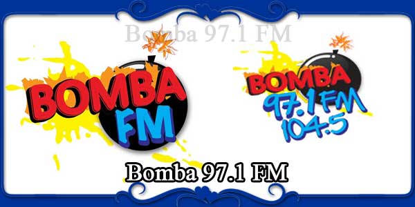 Bomba 97.1 FM
