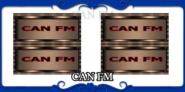 CAN FM