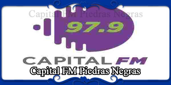 Capital FM Piedras Negras