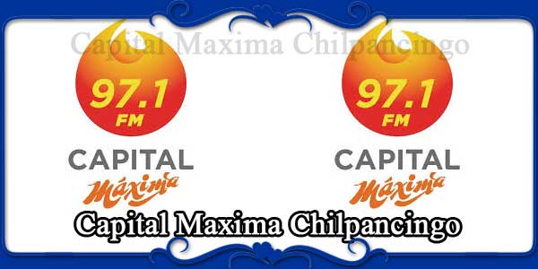 Capital Maxima Chilpancingo