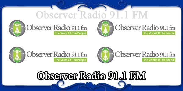 Observer Radio 91.1 FM
