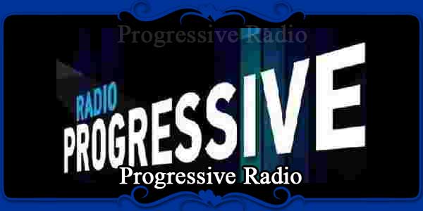 Progressive Radio