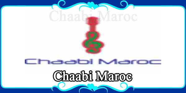Chaabi Maroc