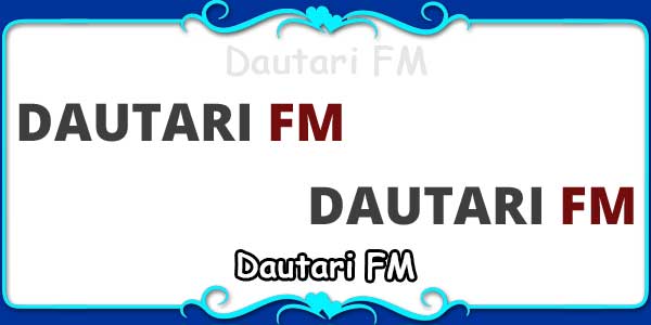 Dautari FM