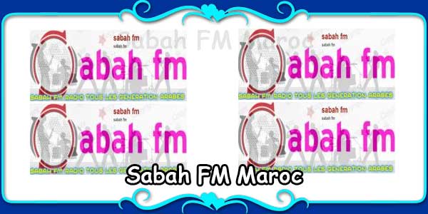 Sabah FM Maroc