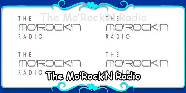 The Mo’Rock’N Radio