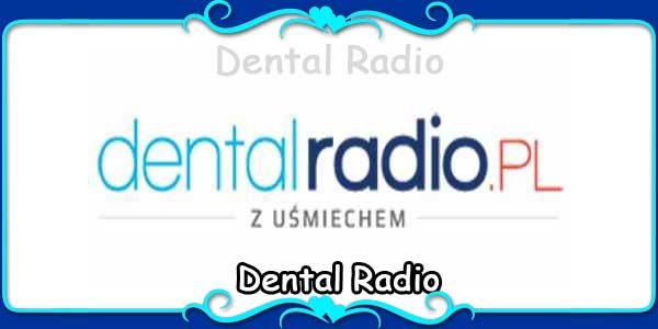 Dental Radio